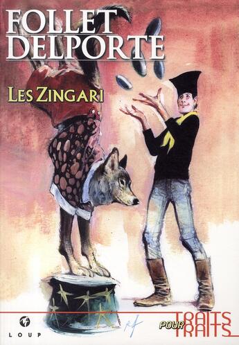 Couverture du livre « Les Zingari Tome 1 » de Rene Follet et Yvan Delporte aux éditions Hibou