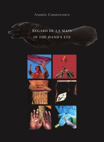 Couverture du livre « Regard de la main » de Christensen Andree aux éditions Editions Racine