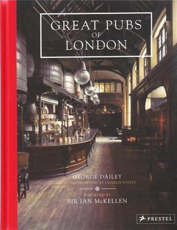 Couverture du livre « Great pubs of london » de Dailey George/Dailey aux éditions Prestel
