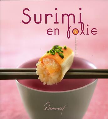 Couverture du livre « Surimi En Folie » de Fichaux Odouard aux éditions Dormonval