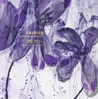 Couverture du livre « Kathrin Linkersdorff : fairies » de William A. Ewing et Jens Komossa et Kathrin Linkersdorff aux éditions Hartmann Books