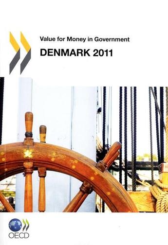 Couverture du livre « Value for money in government : Denmark 2011 » de  aux éditions Ocde