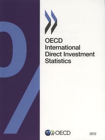 Couverture du livre « OECD international direct investment statistics 2012 » de Ocde aux éditions Ocde