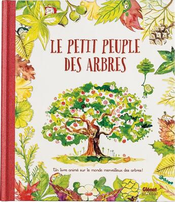 Couverture du livre « Le petit peuple des arbres » de Owen Churcher et Niamh Sharkey aux éditions Glenat Jeunesse