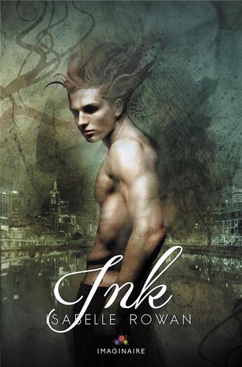 Couverture du livre « Ink » de Isabelle Rowan aux éditions Mxm Bookmark