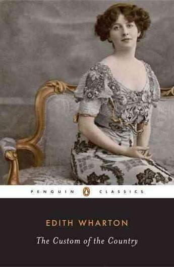 Couverture du livre « The custom of the country » de Edith Wharon aux éditions Penguin Books Uk