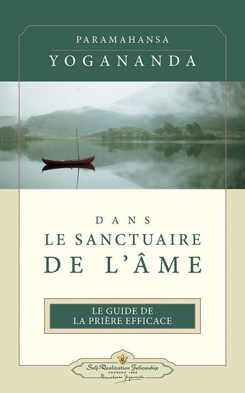 Couverture du livre « Dans le sanctuaire de l'âme » de Paramahansa Yogananda aux éditions Srf