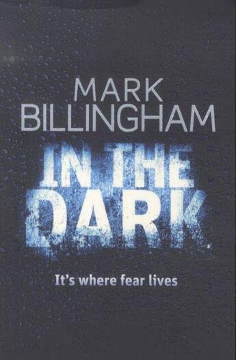 Couverture du livre « IN THE DARK » de Mark Billingham aux éditions Little Brown Uk