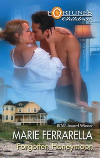 Couverture du livre « Forgotten Honeymoon (Mills & Boon M&B) » de Marie Ferrarella aux éditions Mills & Boon Series