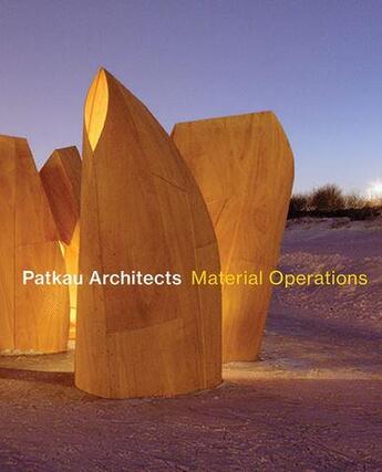 Couverture du livre « Patkau architects: material operations » de Patkau Architects aux éditions Princeton Architectural