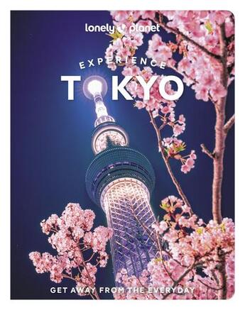 Couverture du livre « Experience Tokyo 2ed -anglais- » de Lonely Planet Eng aux éditions Lonely Planet France