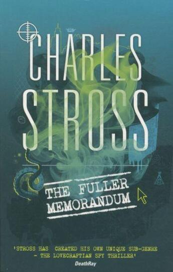 Couverture du livre « The Fuller Memorandum » de Charles Stross aux éditions Orbit Uk