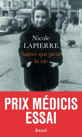 Couverture du livre « Sauve qui peut la vie » de Nicole Lapierre aux éditions Seuil