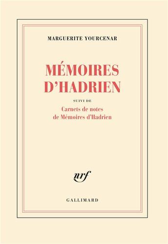 Couverture du livre « Mémoires d'Hadrien ; carnets de notes de 