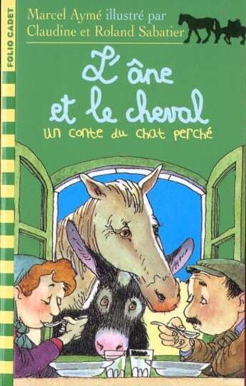 Couverture du livre « L'ane et le cheval - un conte du chat perche » de Marcel Aymé aux éditions Gallimard-jeunesse