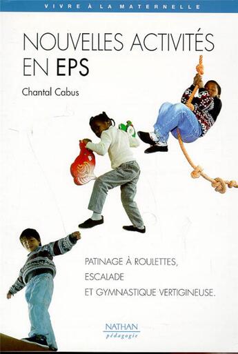 Couverture du livre « Nouvelles activités en EPS » de Chantal Cabus aux éditions Nathan