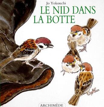 Couverture du livre « Le nid dans la botte » de Jo Yokouchi aux éditions Ecole Des Loisirs