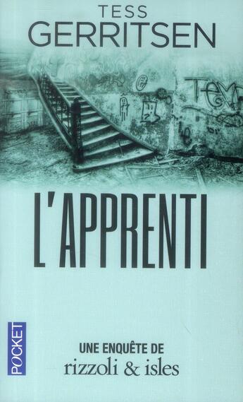 Couverture du livre « L'apprenti » de Tess Gerritsen aux éditions Pocket