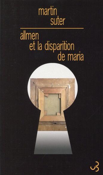 Couverture du livre « Allmen et la disparition de Maria » de Martin Suter aux éditions Christian Bourgois