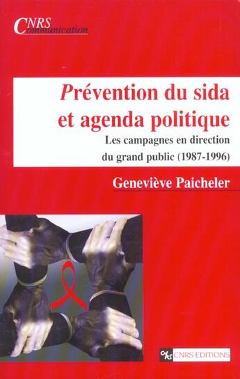 Couverture du livre « Prevention du sida et agenda politique - les campagnes en direction du grand public (1987-1996) » de  aux éditions Cnrs