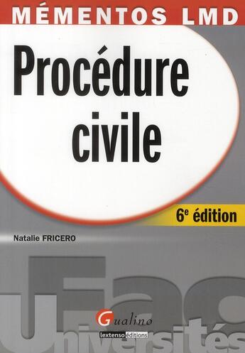 Couverture du livre « Procédure civile (6e édition) » de Natalie Fricero aux éditions Gualino