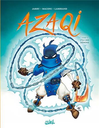 Couverture du livre « Azaqi t.3 : l'île des démons » de Nicolas Jarry et Gianluca Maconi aux éditions Soleil