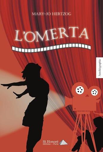 Couverture du livre « L omerta » de Hertzog Mary-Jo aux éditions Saint Honore Editions