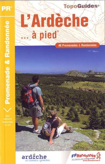 Couverture du livre « L'Ardèche à pied ; 07 - PR - D007 (édition 2012) » de  aux éditions Ffrp