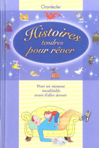 Couverture du livre « Histoires Tendres Pour Rever » de Aline De Petigny aux éditions Chantecler