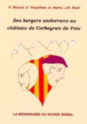 Couverture du livre « Des bergers andorrans au château de Corbeyran de Foix » de  aux éditions Books On Demand