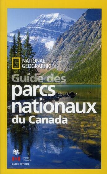 Couverture du livre « Les parcs canadiens » de  aux éditions National Geographic