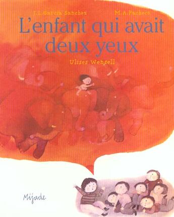 Couverture du livre « Enfant qui avait deux yeux » de Wensell U aux éditions Mijade