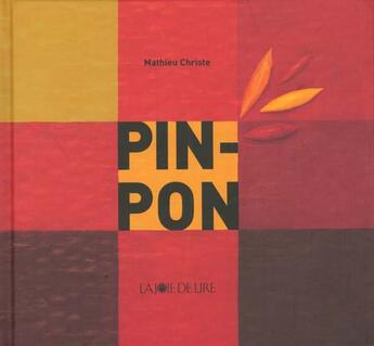 Couverture du livre « Pin pon » de Mathieu Christe aux éditions La Joie De Lire