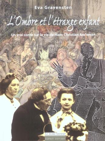 Couverture du livre « L'ombre et l'etrange enfant » de Gravensten aux éditions Esprit Ouvert