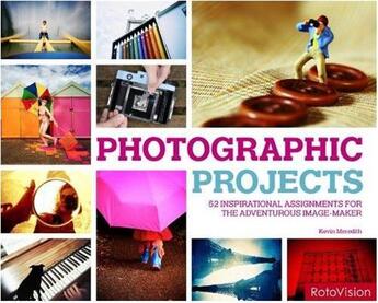 Couverture du livre « 52 photographics projects » de Kevin Meredith aux éditions Rotovision
