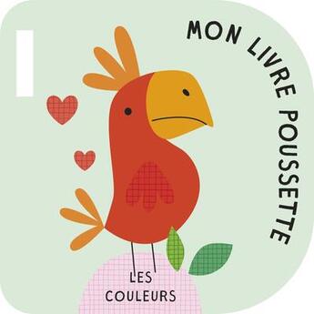 Couverture du livre « Livre poussette - les couleurs » de  aux éditions Editions Tam Tam