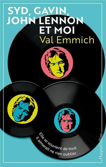 Couverture du livre « Syd, Gavin, John Lennon & moi » de Emmich Val aux éditions Harpercollins