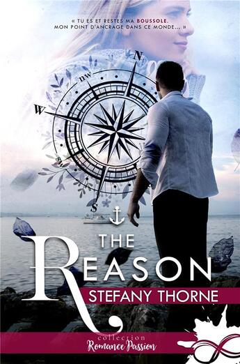 Couverture du livre « The Reason » de Stefany Thorne aux éditions Collection Infinity