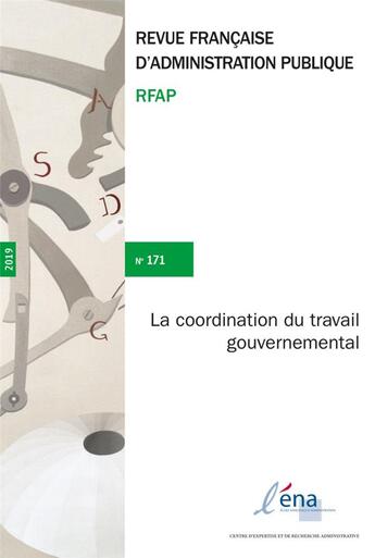 Couverture du livre « La coordination du travail gouvernemental » de Ecole Nationale D'Ad aux éditions Ecole Nationale D'administration