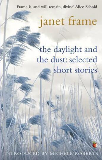 Couverture du livre « THE DAYLIGHT AND THE DUST » de Janet Frame aux éditions Virago