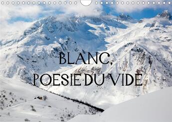 Couverture du livre « Blanc poesie du vide calendrier mural 2020 din a4 horizontal - blanc silence solitude secret » de Le Goffic Lawr aux éditions Calvendo