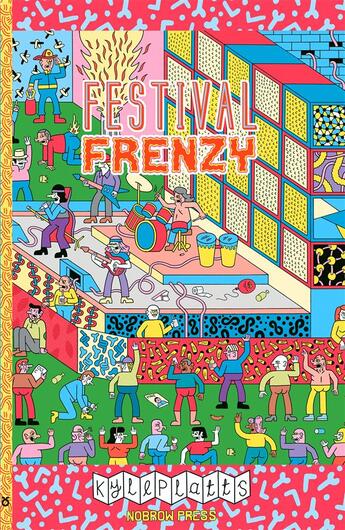 Couverture du livre « Festival frenzy » de Kyle Platts aux éditions Nobrow