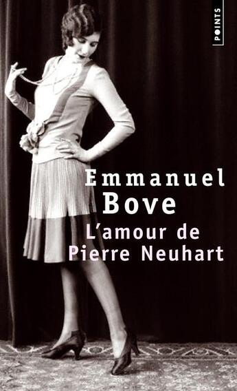 Couverture du livre « L'amour de Pierre Neuhart » de Emmanuel Bove aux éditions Points