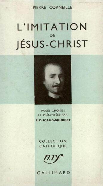 Couverture du livre « Imitations de Jésus-Christ » de Pierre Corneille aux éditions Gallimard