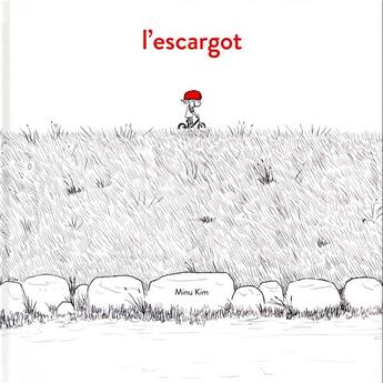 Couverture du livre « L'escargot » de Minu Kim aux éditions Ecole Des Loisirs