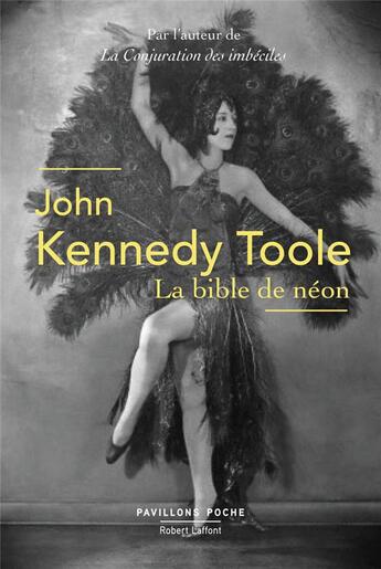 Couverture du livre « La Bible de néon (édition 2016) » de John Kennedy Toole aux éditions Robert Laffont