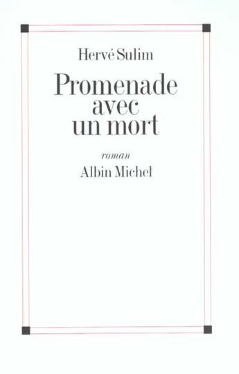 Couverture du livre « Promenade Avec Un Mort » de Herve Sulim aux éditions Albin Michel