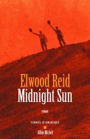 Couverture du livre « Midnight sun » de Reid-E aux éditions Albin Michel