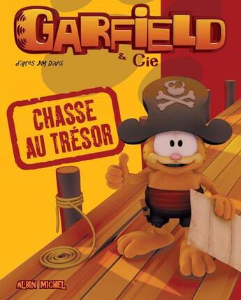 Couverture du livre « Garfield & Cie ; chasse au trésor » de Jim Davis aux éditions Albin Michel