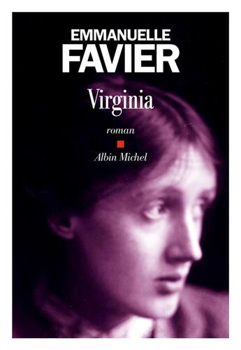Couverture du livre « Virginia » de Emmanuelle Favier aux éditions Albin Michel